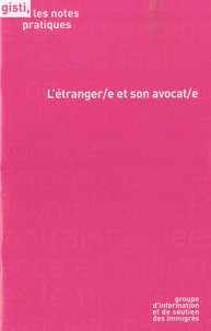 L'étranger(e) et son avocat(e)