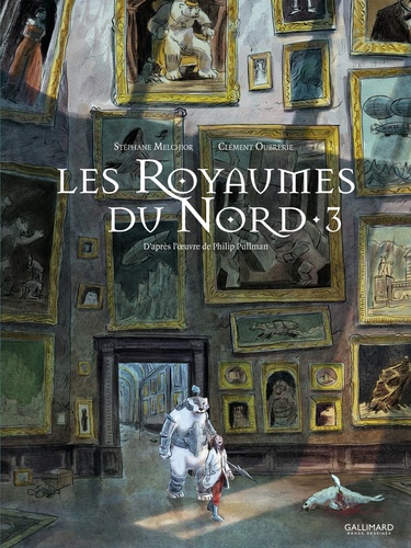 A la croisée des mondes : Les Royaumes du Nord Tome 3