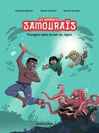 Meilleurs forums pour télécharger des ebooks Les apprentis samouraïs Tome 3 en francais par Stéphane Melchior, Marine Carteron, Romain Ronzeau, Jean-Jacques Rouger CHM PDB FB2