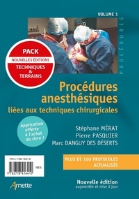 Stéphane Mérat et Pierre Pasquier - Procédures anesthésiques - Pack 2 volumes : Volume 1, Procédures anesthésiques liées aux techniques chirurgicales ; Volume 2, Procédures anesthésiques liées aux terrains.