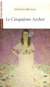 Le Cinquième Archet