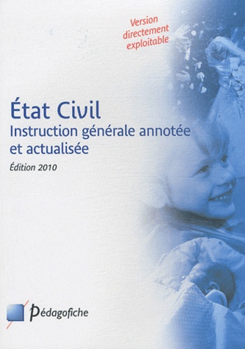 Stéphane Monchaux et Jean-Michel Coffy - Etat Civil - Instruction générale annotée et actualisée.