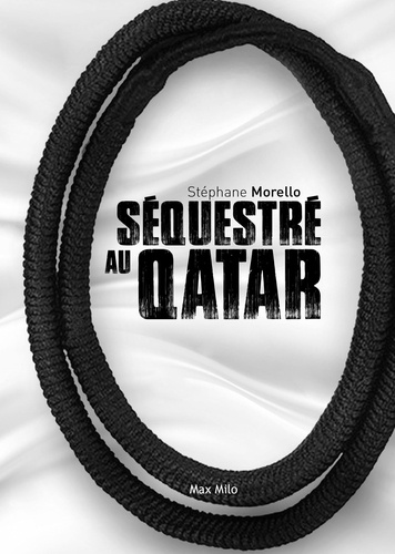 Séquestré au Qatar