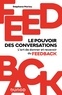 Stéphane Moriou - Feedback : le pouvoir des conversations - L'art de donner et recevoir du feedback.
