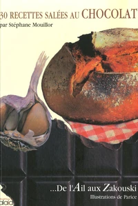 30 recettes salées au chocolat