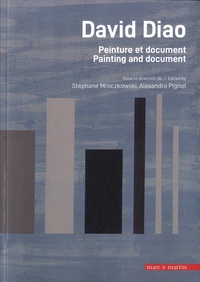 Stéphane Mroczkowski et Alexandra Pignol - Peinture et document - David Diao.