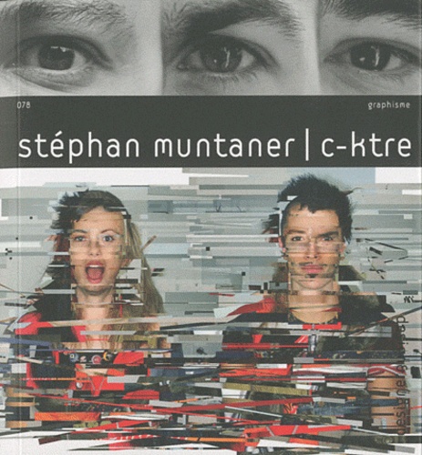 Stéphane Muntaner - Stephan Muntaner / c-ktre.