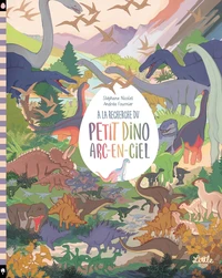 À la recherche du petit dino arc-en-ciel