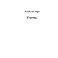 Stéphane Page - Traverse.