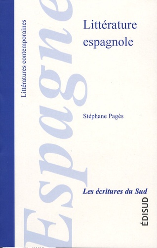 Stéphane Pagès - Littérature espagnole.