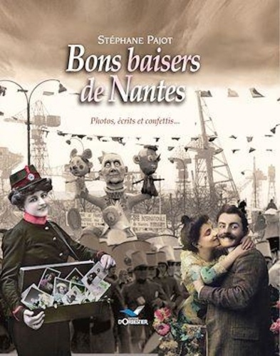 Stéphane Pajot - Bons baisers de Nantes.