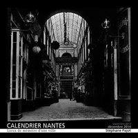 Stéphane Pajot - Calendrier Nantes - Lieux de mémoire d'une ville.