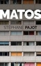 Stéphane Pajot - Matos.