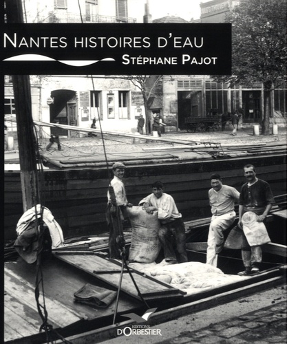 Nantes, histoires d'eau