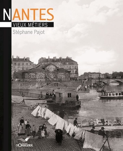 Stéphane Pajot - Nantes Vieux Métiers.
