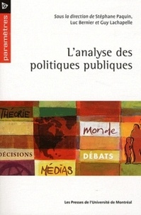 Stéphane Paquin et Luc Bernier - L'analyse des politiques publiques.