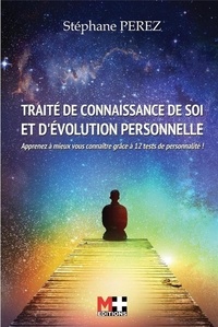 Amazon kindle livres électroniques: Traité de connaissance de soi et de l'évolution personnelle PDF 9782490591206 (French Edition) par Stéphane Perez