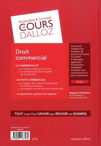 Droit commercial. Actes de commerce, Commerçants, Fonds de commerce, Concurrence, Consommation 12e édition