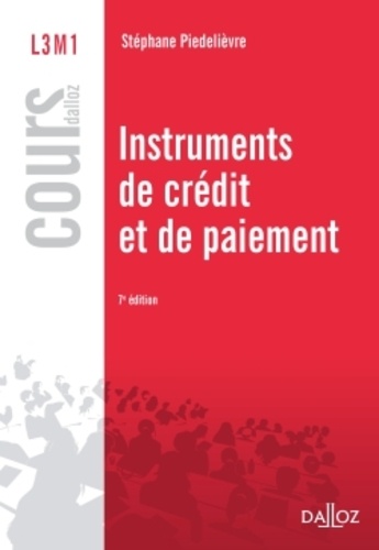 Instruments de crédit et de paiement 7e édition - Occasion