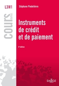 Stéphane Piedelièvre - Instruments de crédit et de paiement - L3M1.