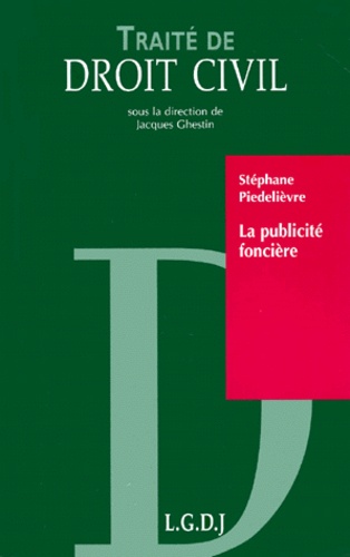 Stéphane Piedelièvre - La Publicite Fonciere.