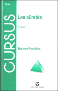 Stéphane Piedelièvre - Les Suretes. 2eme Edition.