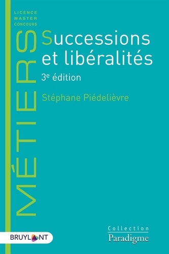 Successions et libéralités 3e édition