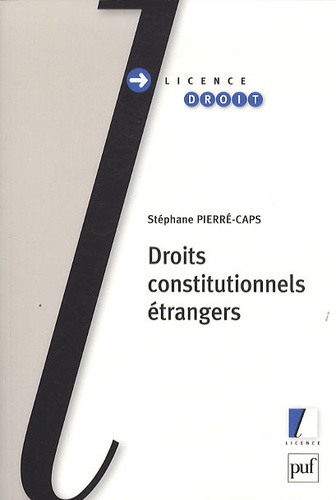 Stéphane Pierré-Caps - Droits constitutionnels étrangers.