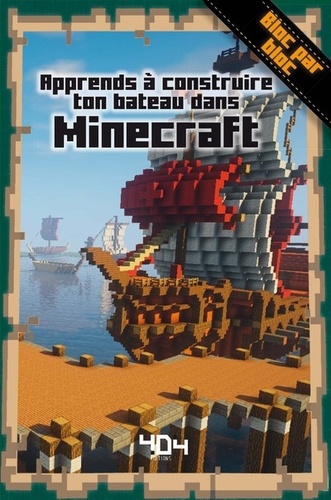 Apprends à construire ton bateau dans Minecraft