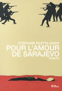 Pour l'amour de Sarajevo