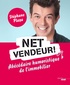 Stéphane Plaza - Net vendeur ! - Abécédaire humoristique de l'immobilier.