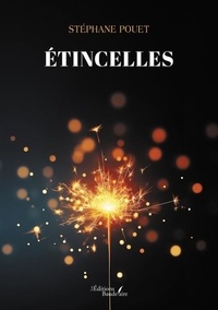 Téléchargement gratuit du livre autdio Etincelles par Stéphane Pouet