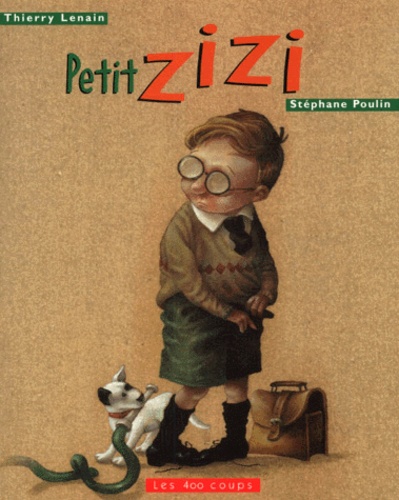 Stéphane Poulin et Thierry Lenain - Petit Zizi. 2eme Edition.