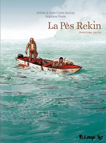 Stéphane Presle et Jérôme Jouvray - La Pès Rekin Tome 2 : .