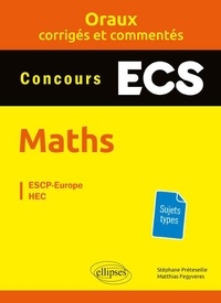 Mathématiques prépas ECS - Oraux corrigés et commentés.pdf