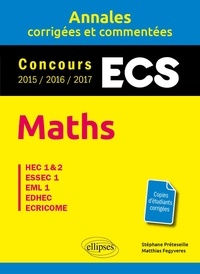 Stéphane Préteseille et Matthias Fegyveres - Maths - ECS - HEC 1 & 2, ESSEC 1, EML 1, EDHEC, ECRICOME.