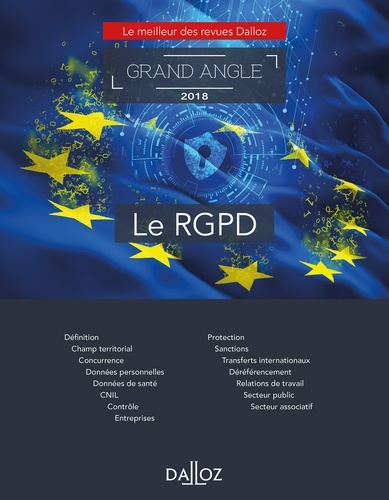 Stéphane Prévost et Erwan Royer - Le RGPD.