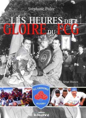 Stéphane Pulze - Les heures de gloire du FCG.