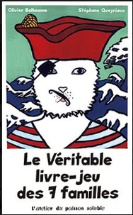 Le Veritable Livre-Jeu Des 7 Familles