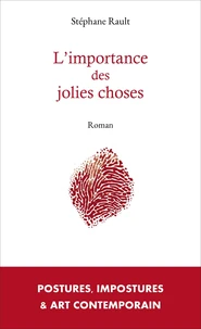 L'importance des jolies choses