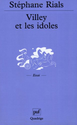 Villey et les idoles. Petite introduction à la philosophie du droit de Michel Villey