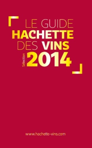 Le guide Hachette des vins  Edition 2014 - Occasion