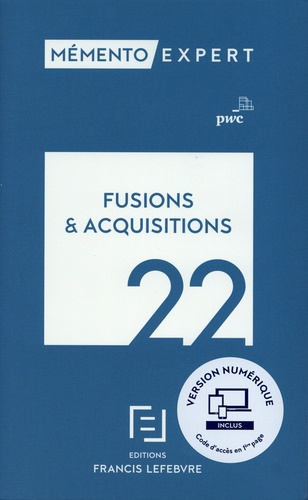 Fusions et acquisitions  Edition 2022