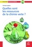 Stéphane Sarrade - Quelles sont les ressources de la chimie verte ?.