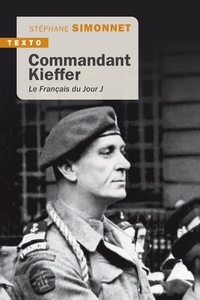 Stéphane Simmonet - Commandant Kieffer - Le Français du Jour J.