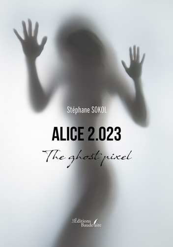 Alice 2.o23. The ghost pixel