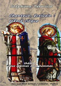 Chanteur, écrivain : même cirque