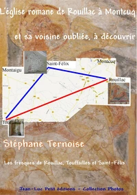 L'église romane de Rouillac à Montcuq et sa voisine oubliée, à découvrir