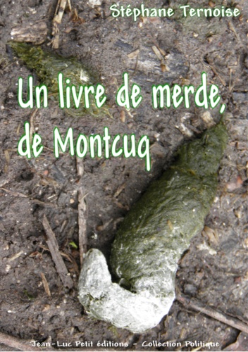 Un livre de merde, de Montcuq