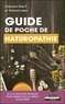 Stéphane Tétart et Vanessa Lopez - Guide de poche de naturopathie.